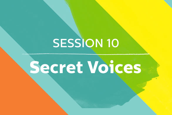 Session10_SecretVoices